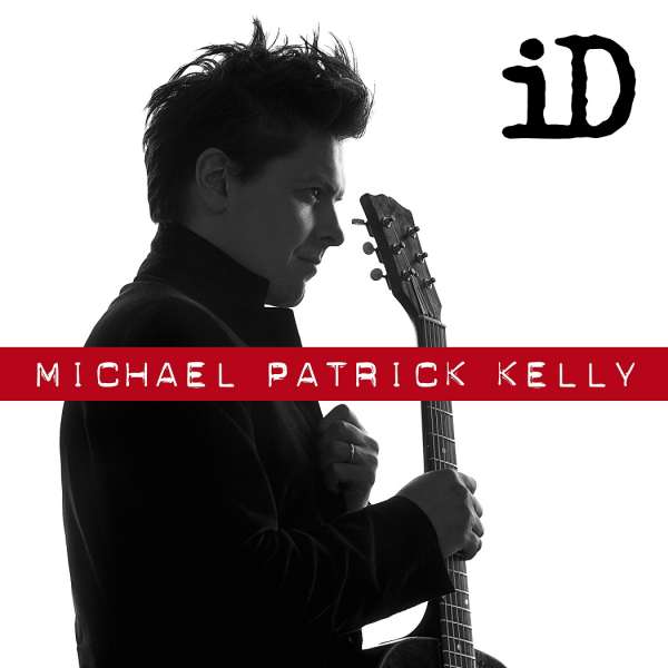 Das BESTE Lied 2017: Michael Patrick Kelly – ID